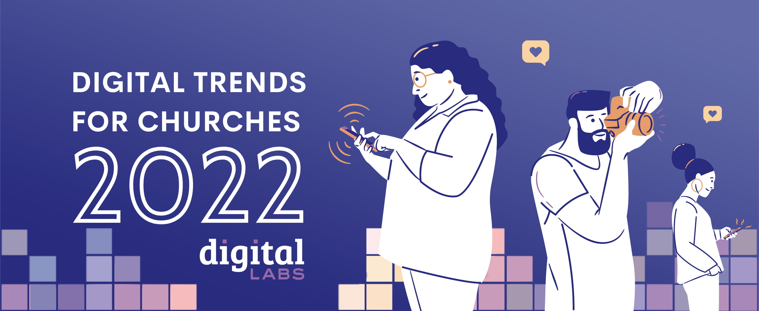 Digital trends for churches in 2022