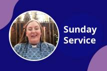 Rev Lizzy Holland leads A Service for the Twelfth Sunday After Trinity