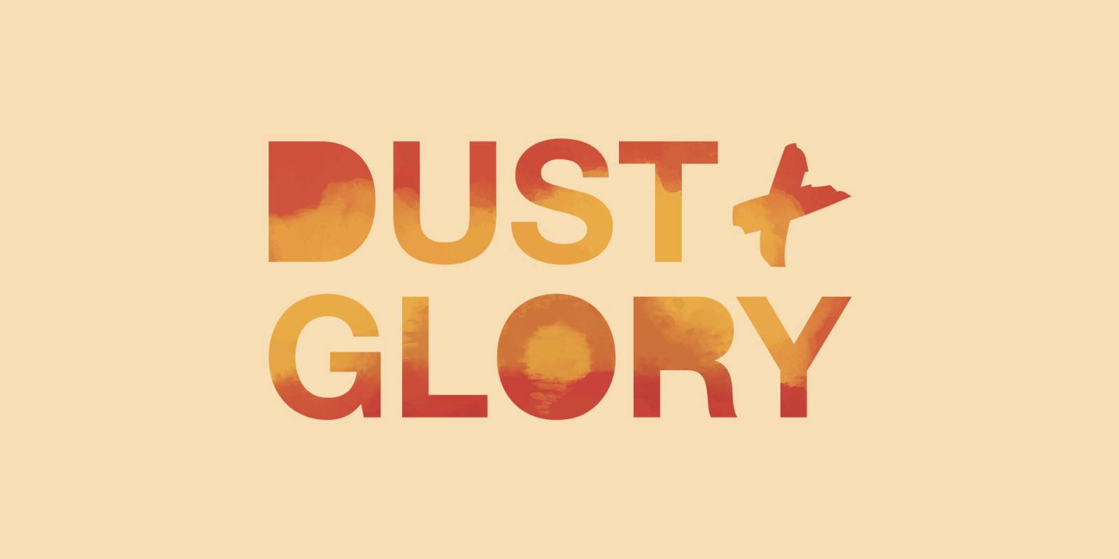 Dust and Glory background